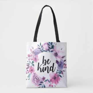 Seien Sie nette Tasche