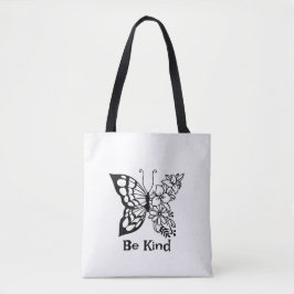 Seien Sie nette Tasche