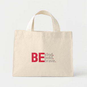 Seien Sie nette Tasche