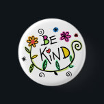 Seien Sie nette Zitate Niedliche Typografie Button<br><div class="desc">Niedliche "Sei nett" Botschaft mit bunten Blume.</div>