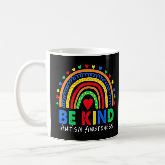 Seien Sie netter Autismus Rainbow Autismus Awarene Kaffeetasse (Links)