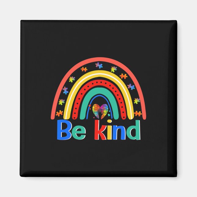 Seien Sie netter Rainbow-Kindness Inspiration Auti Magnet (Vorne)