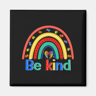 Seien Sie netter Rainbow-Kindness Inspiration Auti Magnet