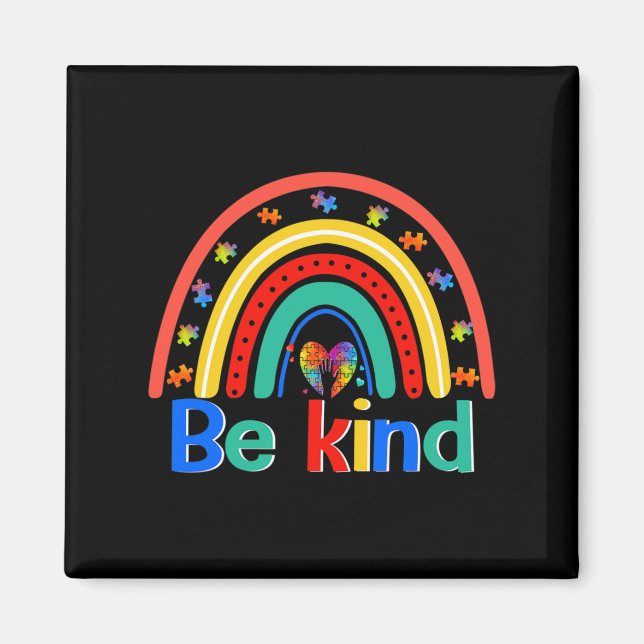 Seien Sie netter Rainbow-Kindness Inspiration Auti Magnet (Vorne)