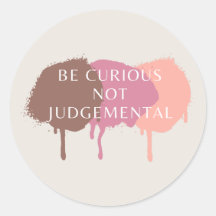 Seien Sie neugierig, nicht urteilsfrei