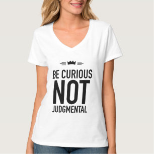 Seien Sie neugierig schwarz T-Shirt