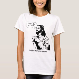 Seien Sie nicht ein Punk T-Shirt