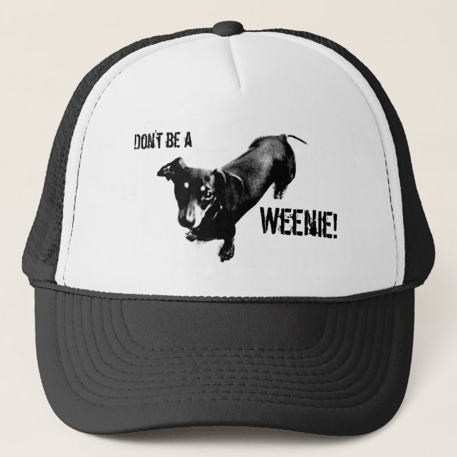 Seien Sie nicht ein Würstchen! Truckerkappe (Vorderseite)