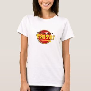 Seien Sie nicht schüchtern, mich zur T-Shirt