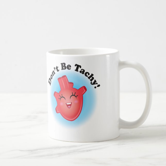 Seien Sie nicht Tachy anatomische Tasse (Rechts)