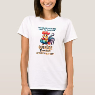Seien Sie nicht unhöflich. T-Shirt