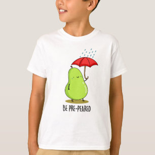Seien Sie Niedliches Pear in Regenpun T-Shirt