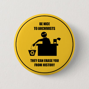 Seien Sie Nizza zu den Archivaren Button