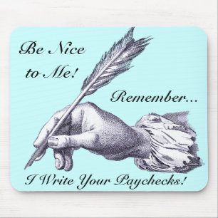 Seien Sie Nizza zu mir, erinnern Sie sich, dass Mousepad