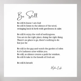 Seien Sie noch bekannt Gedichte Schwarz-weiße Wand Poster