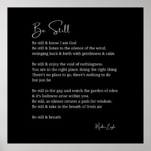 Seien Sie noch bekannt Gedichte Schwarz-weiße Wand Poster