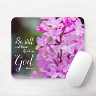 Seien Sie noch Psalm-46:10 lila lila Blumen Mousepad