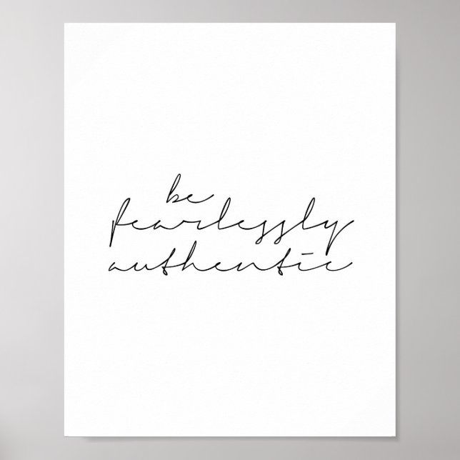 Seien Sie ohne Angst authentisch Poster (Vorne)