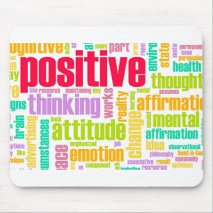 Seien Sie positiv! Bleibe Sie positiv! Mousepad