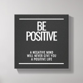 Seien Sie positiv Canvas Print - Inspiration Wall  Leinwanddruck