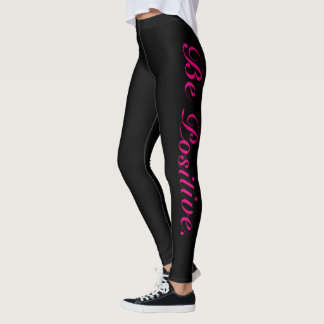 Seien Sie positive Leggings
