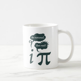 seien Sie rational! erhalten Sie wirklich! Kaffeetasse