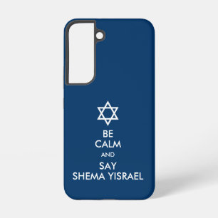 Seien Sie ruhig und sagen Sie Shema Yisrael Case-M Samsung Galaxy Hülle
