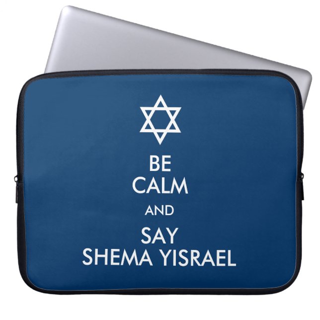 Seien Sie ruhig und sagen Sie Shema Yisrael Laptopschutzhülle (Vorderseite)