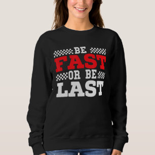 Seien Sie schnell oder ziehen Sie die Turbospur de Sweatshirt
