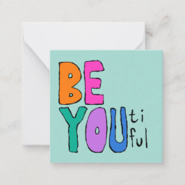 Seien Sie schön, schöne Briefe farbenfroh hell Mitteilungskarte