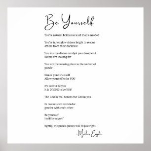 Seien Sie selbst Gedicht Schwarz-weiße Wandkunst D Poster
