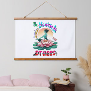 Seien Sie selbst Inspiriert die anderen Wandteppich Mit Holzrahmen