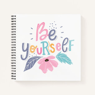 Seien Sie selbst Pastell - Blume Notizbuch