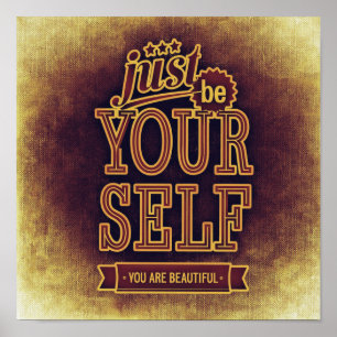 Seien Sie selbst Poster