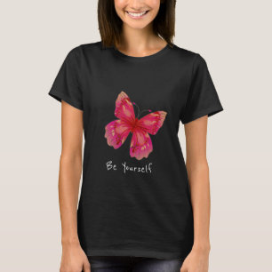 Seien Sie selbst Slogan, der rosa Schmetterlingsku T-Shirt