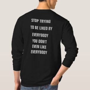 Seien Sie selbst T-Shirt