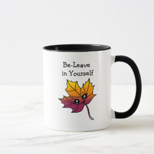 Seien Sie selbst Verlassen, Autumn Pun Hand gezeic Tasse