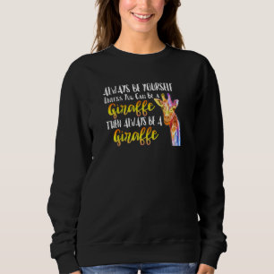 Seien Sie selbst, wenn Sie kein Niedliches Afrika Sweatshirt