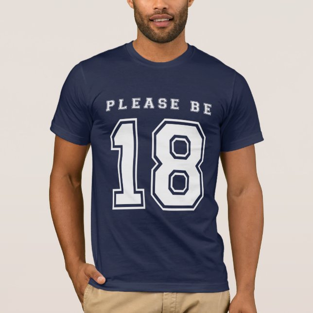Seien Sie Shirt bitte 18
