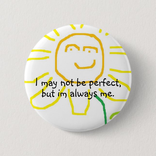 Seien Sie sich:) Button (Vorderseite)