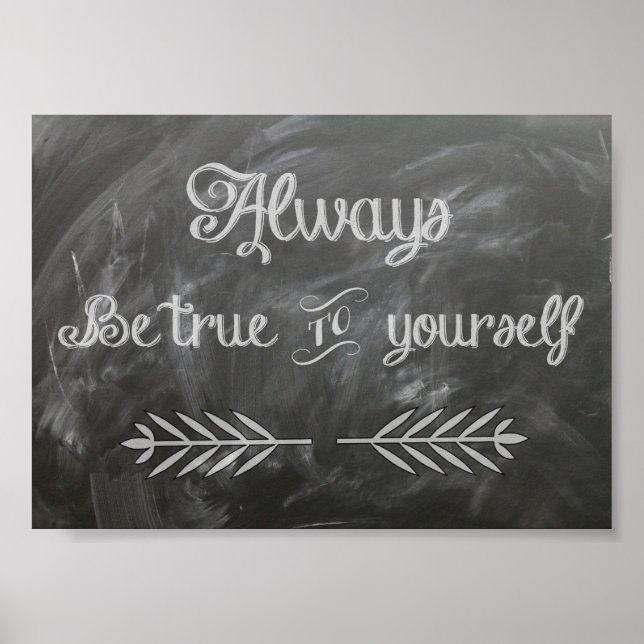 Seien Sie sich selbst treu Poster (Vorne)
