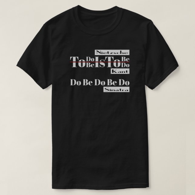 Seien Sie sind tun T-Shirt (Design vorne)