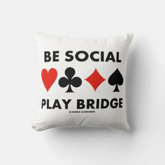 Seien Sie Social Play Bridge Vier-Card-Anzug Ratsc Kissen