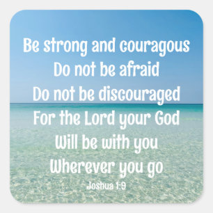 Seien Sie stark inspirierender Bibel Verse Beach Quadratischer Aufkleber
