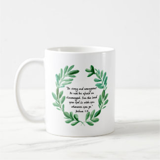 Seien Sie stark und mutig Kaffeetasse