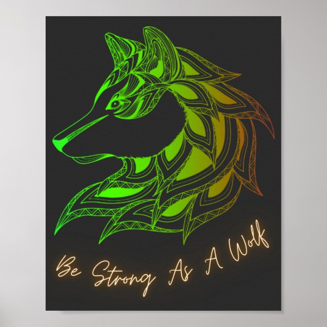 Seien Sie stark wie ein Wolf Poster (Vorne)