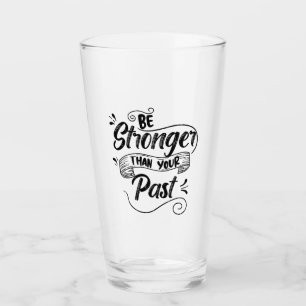 Seien Sie stärker als Ihr bisheriges, inspirierend Glas