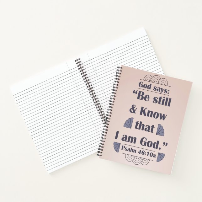 Seien Sie still und kennen Sie Psalm 46:10 Notizbuch (Innenseite)