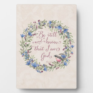 Seien Sie still und wissen - Psalm 46:10 Fotoplatte