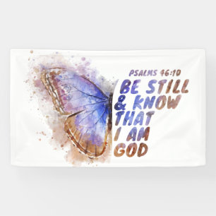 Seien Sie still und wissen Sie, dass ich Gott bin: Banner